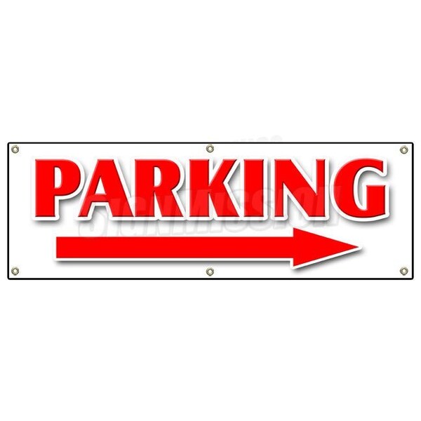 PARKING RIGHT ARROW BANNER SIGN parking lot garage valet turn, 72" x 24", B-72 Parking Right Arrow
